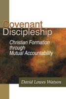 Covenant Discipleship