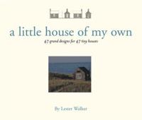 A Little House of My Own