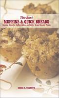 The Best Muffins and Quick Breads