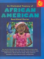 An Illustrated Treasury of African American Read-Aloud Stories