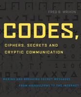 Codes, Ciphers & Other Cryptic & Clandestine Communication