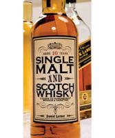 Single Malt and Scotch Whisky