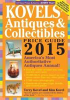 Kovels' Antiques & Collectibles Price Guide 2015