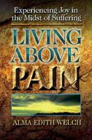 Living Above Pain