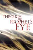 Through the Prophet's Eye
