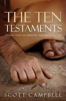 The Ten Testaments