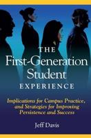 The First Generation Student Experience