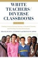 White Teachers, Diverse Classrooms