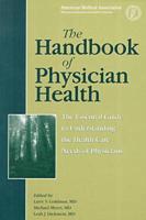 The Handbook of Physician Health