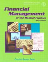 Financial Management of the Medical Practice