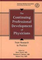 The Continuing Professional Development of Physicians