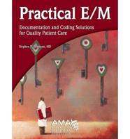 Practical E/M
