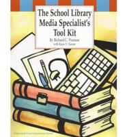 The School Library Media Specialist's Tool Kit