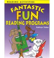 Fantastic, Fun Reading Programs