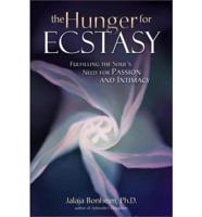 The Hunger for Ecstasy