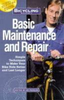 Bicycling Magazine's Basic Maintenance and Repair