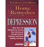 The Doctors Book of Home Remedies for Depression