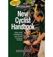 Bicycling Magazine's New Cyclist Handbook