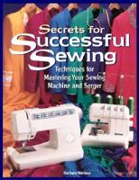 Secrets for Successful Sewing