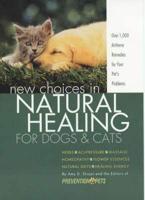 New Choice in Natural Healing for Dogs & Cats