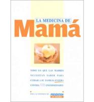 LA Medicina De Mama