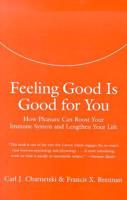 Feeling Good Is Good for You