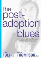 The Post-Adoption Blues