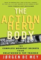 The Action Hero Body