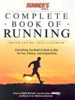Runner's World Complete Book of Running