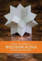 Hands-on Start to WolframAlpha Notebook Edition