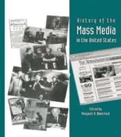 History of the Mass Media in the United States