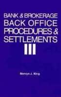 Bank and Brokerage Back Office Procedures and Settlement