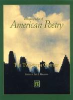 Encyclopedia of American Poetry. The 20th Century