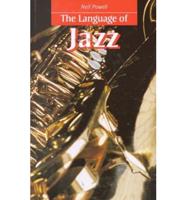 The Language of Jazz