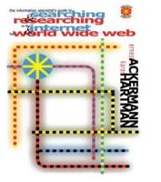 The Information Specialist's Guide to Searching & Researching on the Internet & The World Wide Web