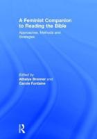 A Feminist Companion to Reading the Bible