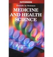 Medicine and Health Science