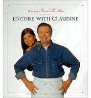 Jacques Pepins Kitchen Encore With Claudine