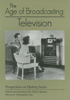 Age of Broadcasting: Television