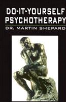 Do-It-Yourself Psychotherapy