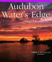 Audubon Waters Edge Calendar. 2002