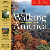 Audubon Walking America Calendar 2008