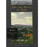 On the Hills of God