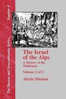 Israel of the Alps - Vol. 2