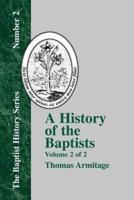 A History of the Baptists - Vol. 2