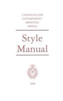 United States Government Printing Office Style Manual