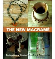 The New Macramé
