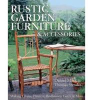 Rustic Garden Furniture & Accessories