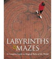 Labyrinths & Mazes