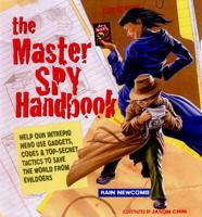 The Master Spy Handbook
